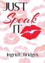 Just Speak It - Preview