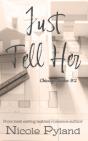 Just Tell Her - Preview