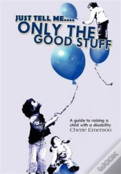 Capa do artigo Just Tell Me....Only The Good Stuff