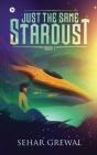 Just The Same Stardust - Preview