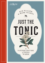 Just The Tonic - Preview