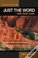 Just The Word