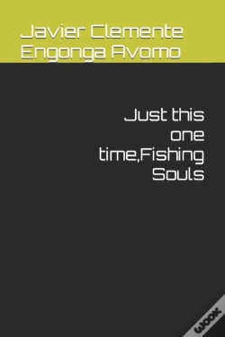 Capa do artigo Just This One Time, Fishing Souls