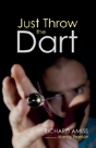 Just Throw The Dart - Preview