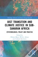 Just Transition And Climate Justice In Sub-Saharan Africa