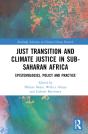 Just Transition And Climate Justice In Sub-Saharan Africa - Preview