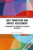 Just Transition And Impact Assessment
