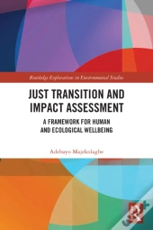 Just Transition And Impact Assessment
