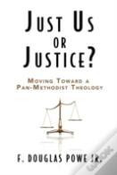 Just Us Or Justice