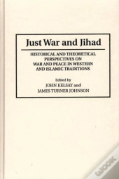 Just War And Jihad