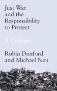 Just War And The Responsibility To Protect