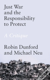 Just War And The Responsibility To Protect