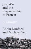 Just War And The Responsibility To Protect