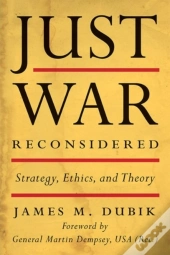 Just War Reconsidered