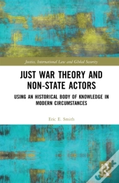 Just War Theory And Non-State Actors