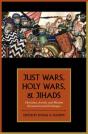 Just Wars, Holy Wars, And Jihads - Preview