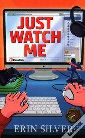 Just Watch Me!