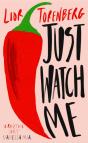 Just Watch Me - Preview