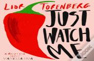 Just Watch Me Signed Edition