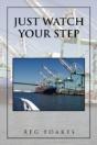 Just Watch Your Step - Preview