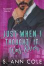 Just When I Thought It Was Over - Preview