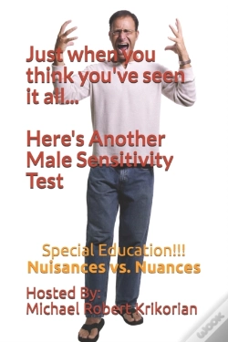 Capa do artigo Just When You Think You'Ve Seen It All... Here'S Another Male Sensitivity Test