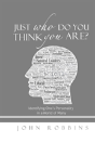 Just Who Do You Think You Are? - Preview