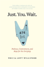Just. You. Wait. - Preview