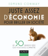 Juste Assez D'Economie Pour Briller En Societe