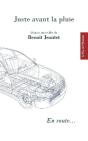 Juste Avant La Pluie : En Route... - Preview