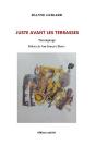 Juste Avant Les Terrasses - Preview