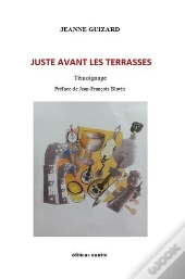 Juste Avant Les Terrasses