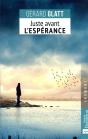 Juste Avant L'Esperance - Preview