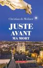 Juste Avant Ma Mort - Preview