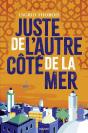 Juste De L'Autre Côté De La Mer - Preview