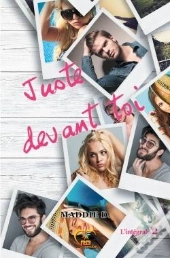 Juste Devant Toi 2