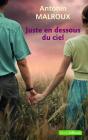 Juste En Dessous Du Ciel - Preview