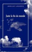 Juste La Fin Du Monde