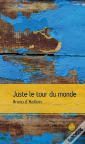 Juste Le Tour Du Monde
