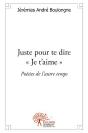 Juste Pour Te Dire Je T'Aime" - Preview