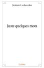 Juste Quelques Mots - Preview