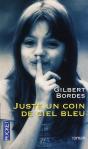 Juste Un Coin De Ciel Bleu - Preview