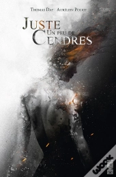 Juste Un Peu De Cendres