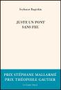 Juste Un Pont Sans Feu - Preview