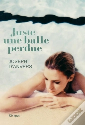 Juste Une Balle Perdue