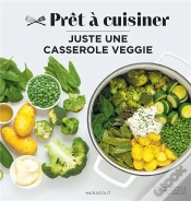 Capa do artigo Juste Une Casserole Veggie