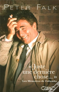 Capa do artigo Juste Une Dernière Chose ; Les Mémoires De Columbo
