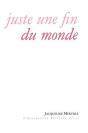 Juste Une Fin Du Monde - Preview