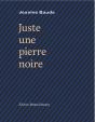 Juste Une Pierre Noire - Preview