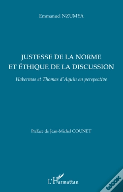 Capa do artigo Justesse De La Norme Et Éthique De La Discussion ; Habermas Et Thomas D'Aquin En Perspective